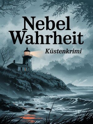 cover image of Nebel Wahrheit